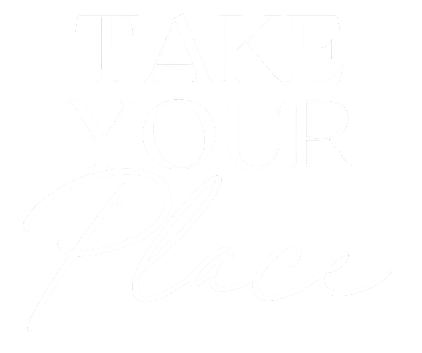 Take Your Place Logo